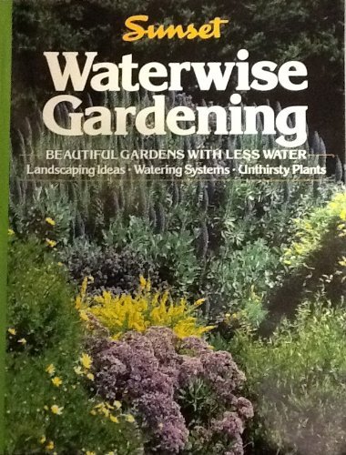 Sunset Books/Waterwise Gardening